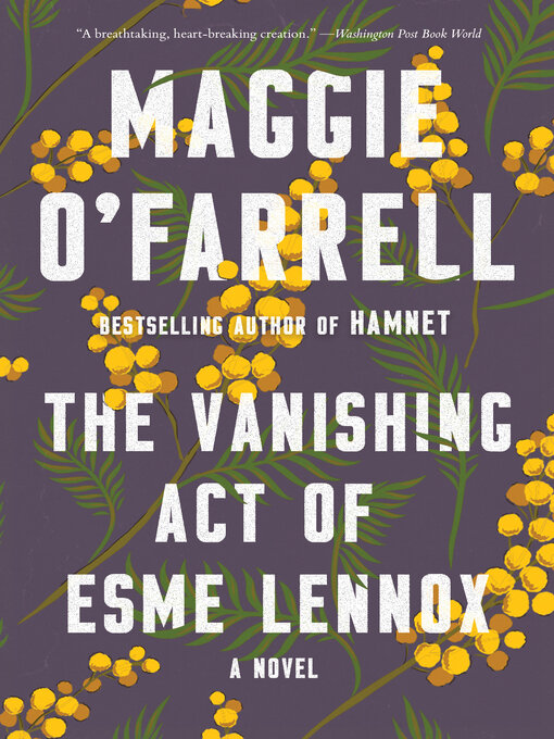 Title details for The Vanishing Act of Esme Lennox by Maggie O'Farrell - Available